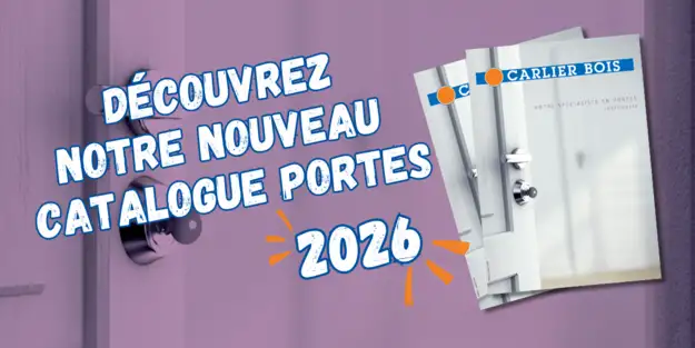 Découvrez notre nouveau Catalogue Portes 2026